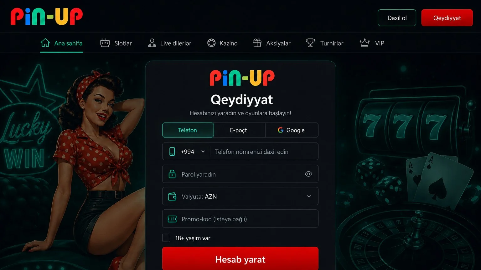 pinup az qeydiyyat pəncərəsi və hesab yaradılması